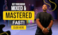 professionally mix and master your edm, pop, tracks