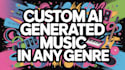 generate custom ai song in any genre