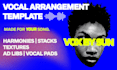 create a pro vocal production template for your song