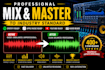 as an experienced audio engineer, mix and master your songs
