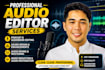 provide professional audio editing and mastering services
