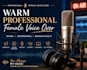 record a warm, natural female voice over