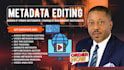 do metadata editing, data extraction for audio, video and images