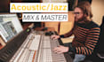 mix and master your acoustic jazz song