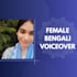 record a professional bengali female voice over
