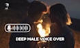 record a deep, calm professional male voice over for ads and video