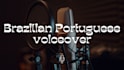 record a brazilian portuguese voice over