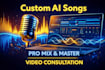 create your custom ai generated songs and mix master professionally