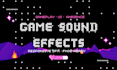 create professional sound effects for your game