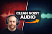 edit, clean, repair, and restore your audio and enhance your voice