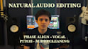 professionally edit and tune your vocals with natural sound