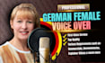 record a professional female german voice over
