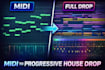 turn your midi into a professional progressive house drop