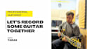 record you guitar for your track