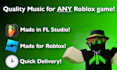 write music for your roblox game