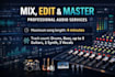 edit, mix and master your song professionally