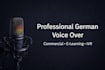 record a professional german voice over for ads, videos and elearning