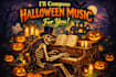 create spooky halloween music for you