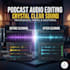 clean and enhance your podcast or voice recording