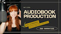format your audiobook or be your audiobook narrator