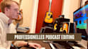 professionally edit your podcast broadcast ready