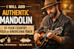record authentic bluegrass mandolin for your song or track