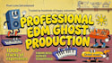 be your edm ghost producer