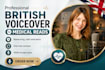 record a professional medical voice over