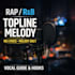 create a unique rap or rnb topline melody, no lyrics writing