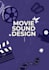 design audio for movie trailers and ads