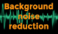 remove noise from your audio or video file