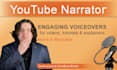 record a warm and engaging youtube narration voice over