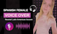 record a neutral latin american spanish voice over