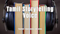 record tamil narration and storytelling voice over