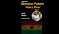 perform voice over in ghanaian accent