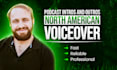 be your engaging human north american male voiceover for podcasts