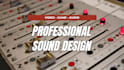do professional sound design for your video project