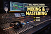 mix and master your tracks