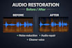 restore and clean your audio for podcast or video