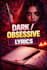 write intense obsessive love lyrics for your song