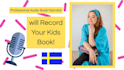 record your kids audio book in swedish