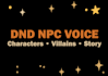 voice your dnd npc or fantasy character voice over