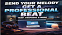 remake your melody into a professional full beat
