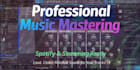 professionally master your music with industry quality sound