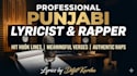 write professional punjabi lyrics and rap for your song