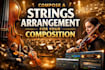 compose a strings arrangement for your composition