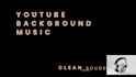 create catchy youtube intro and outro background music