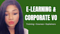 record a female voice over for e learning and corporate narration