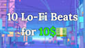 make 10 lofi beats in 24 hours