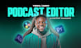 be your podcast editor and content manager